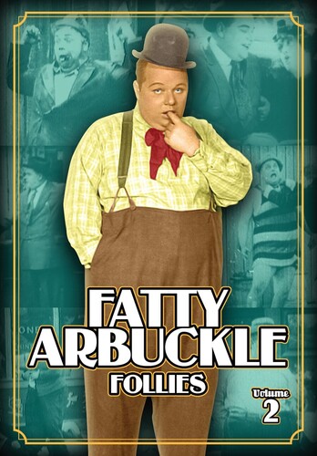 Fatty Arbuckle Follies (Silent), Vol. 2