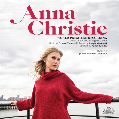 Anna Christie (World Premiere Recording) - Anna Christie (World Premiere Recording)