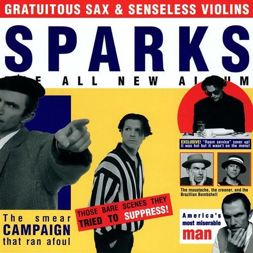 Sparks - Gratuitous Sax & Senseless Violins [Deluxe LP]