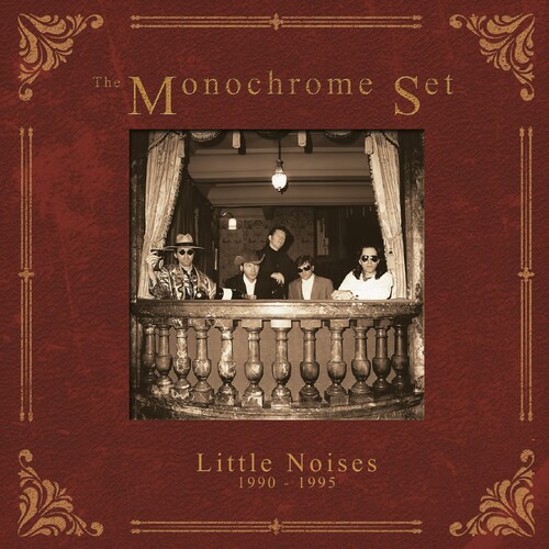 The Monochrome Set - Little Noises 1990-1995: 5CD Capacity Wallet