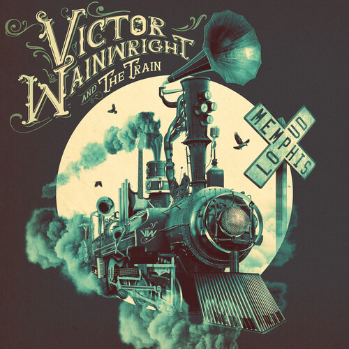 Victor Wainwright & The Train - Memphis Loud