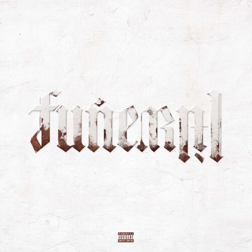 Funeral [Explicit Content]