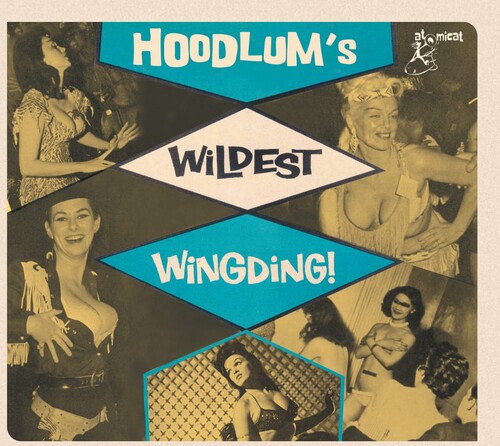 Hoodlums Wildest Wingding (Various Artists)