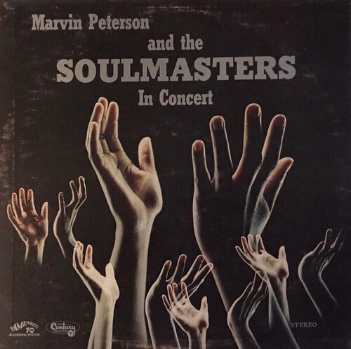 Marvin Peterson  / The Soulmasters - In Concert