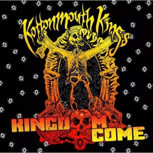Kottonmouth Kings - Kingdom Come