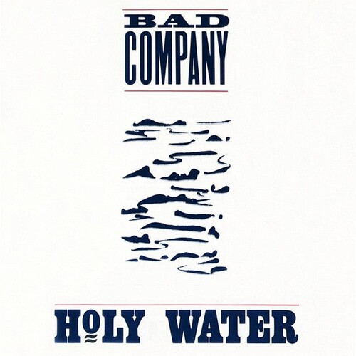 Bad Company - Holy Water [180 gram blue audiophile vinyl/30th Anniversary Edition]