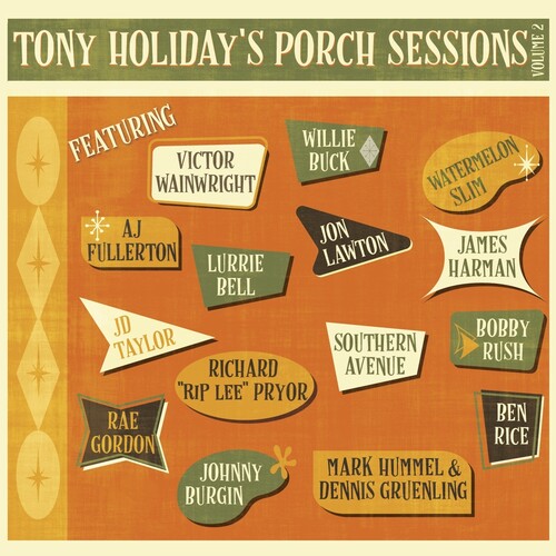 Tony Holiday - Porch Sessions Volume 2 (Can)