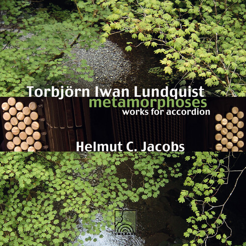 Lundquist: Works For Accordion (metamorphoses)