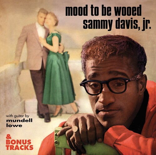 Sammy Dais  Jr - Mood To Be Wooed & Bonus Tracks