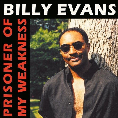 Billy Evans - Prisoner Of My Weakness (Uk)