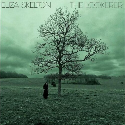 Eliza Skelton - Lookerer [Colored Vinyl] (Grn)