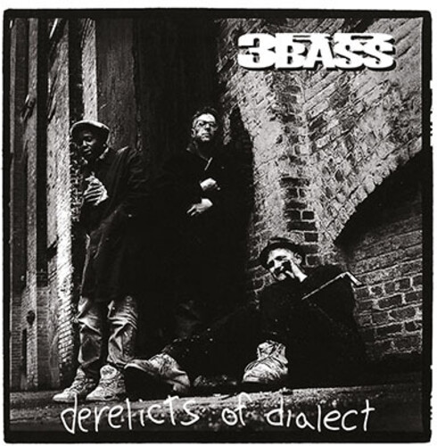 Third Bass - Derelicts Of Dialect (Hol)