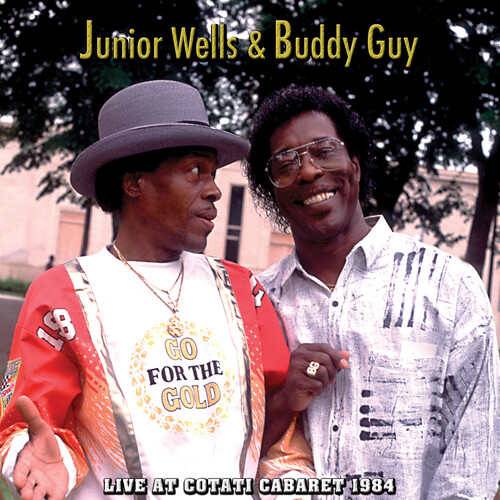 Junior Wells  / Guy,Buddy - Live At Cotati Cabaret 1984
