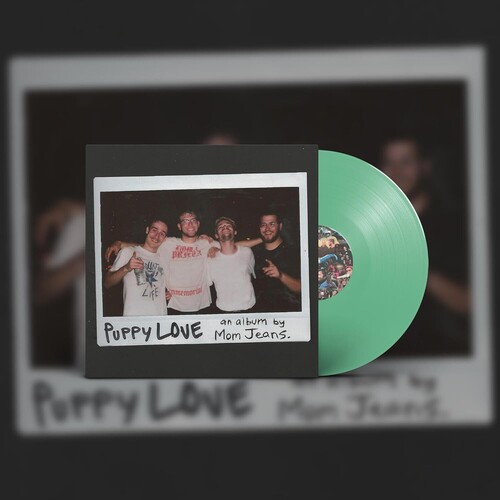 Mom Jeans. - Puppy Love [Colored Vinyl] (Grn)