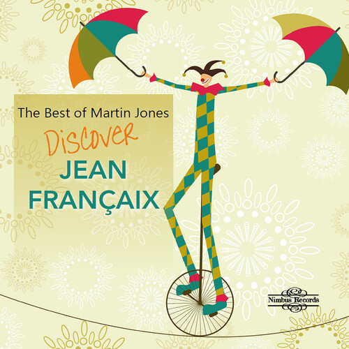 The Best of Martin Jones - Jean Francaix