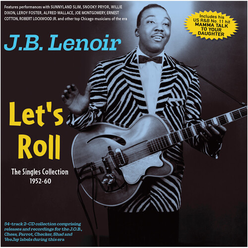 Lenoir, J.B. - Let's Roll: The Singles Collection 1952-60 vinyl record cover