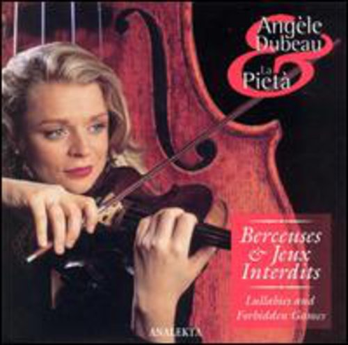 Angele Dubeau & La Pieta - Lullabies & Forbidden Games