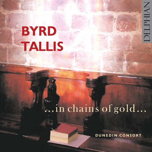 In Chains of Gold-Music of Byrd & Tallis