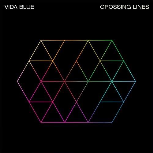 Vida Blue - Crossing Lines [LP]