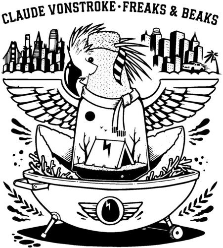 Claude Vonstroke - Freaks & Beaks (Gate)