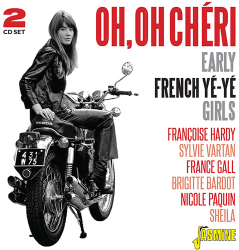 Oh, Oh Cheri: Early French Ye-Ye Girls /  Various [Import]
