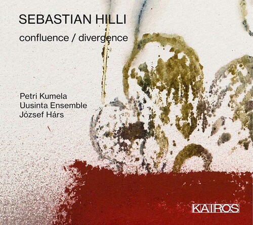 Sebastian Hilli: Confluence /  Divergence (Various Artists)