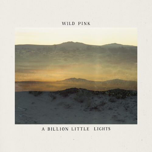 Wild Pink - A Billion Little Lights vinyl record cover