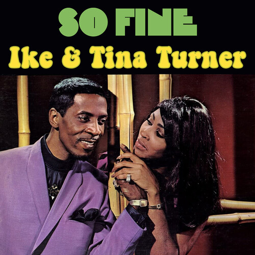 Ike Turner  & Tina - So Fine (Mod)
