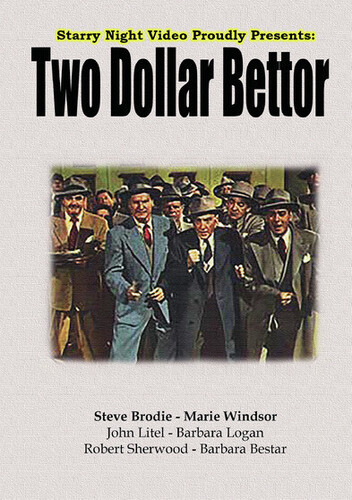Two Dollar Bettor - Two Dollar Bettor