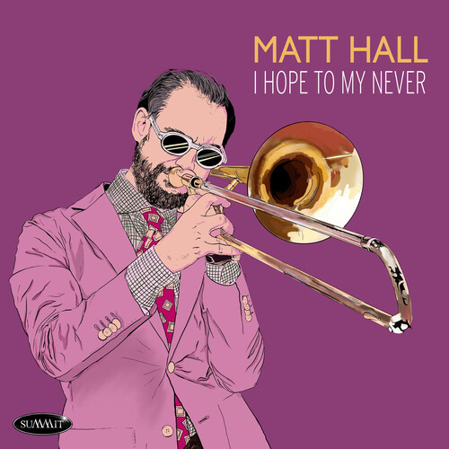 Matt Hall - I Hope To My Never