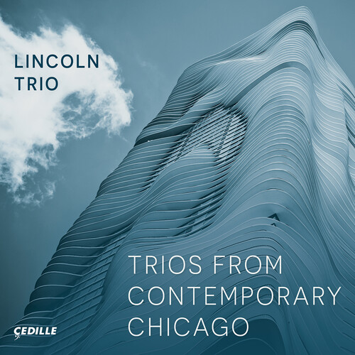 Garrop / Lincoln Trio - Trios From Contemporary Chicago