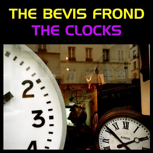 Bevis Frond - Clocks (Uk)
