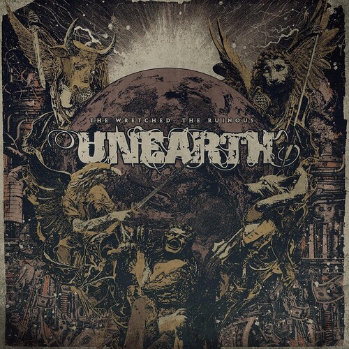 Unearth - The Wretched; The Ruinous [LP]