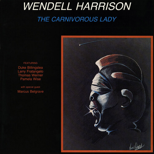 Wendell Harrison - Carnivorous Lady [180 Gram]