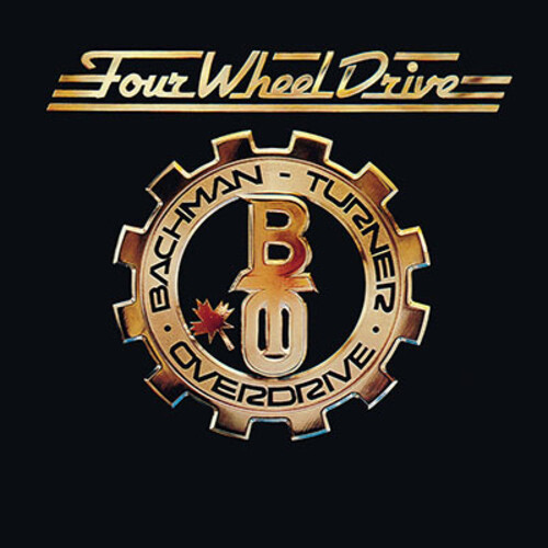 Bto ( Bachman-Turner Overdrive ) - Four Wheel Drive (Hol)