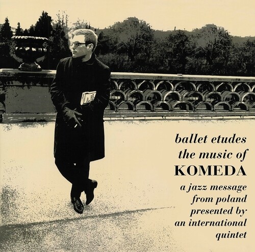 Krzysztof Komeda - Ballet Etudes