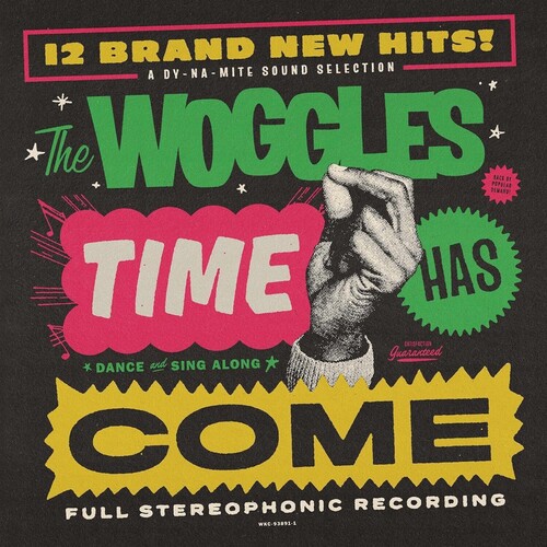 Woggles - Time Has Come