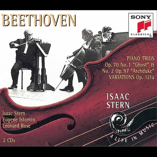 Isaac Stern - Isaac Stern - A Life In Music - Beethoven: Piano Trios, Opp. 11, 70, 97. 121a, & WoO 39