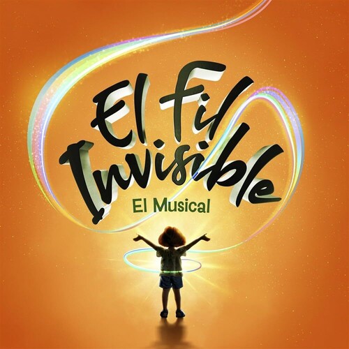El Fil Invisible, El Musical [Import]