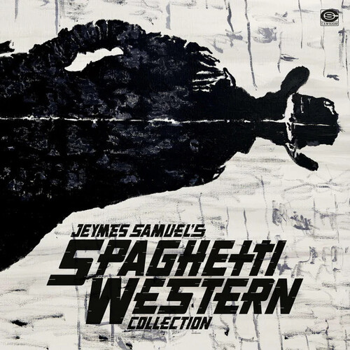 Jeymes Samuel's Spaghetti Western Collection (Original Soundtrack)