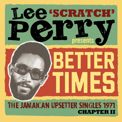 Lee Scratch Perry Presents Better Days: Jamaican - Lee Scratch Perry Presents Better Days: Jamaican vinyl record cover