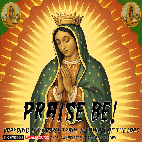 Praise Be: Boarding The Gospel Train In Thrall Of - Praise Be: Boarding The Gospel Train In Thrall Of vinyl record cover