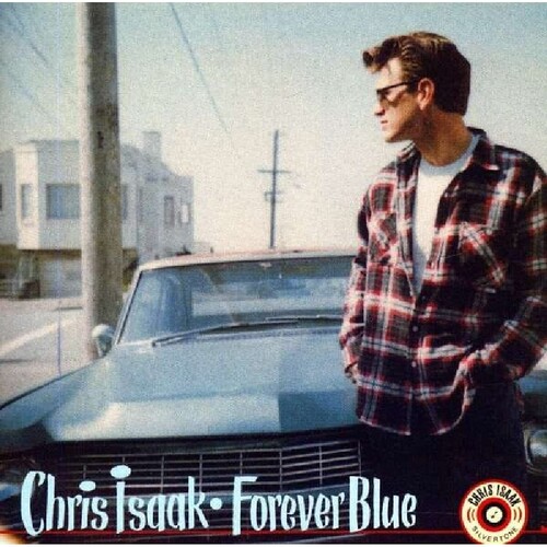 Chris Isaak - Forever Blue vinyl record cover