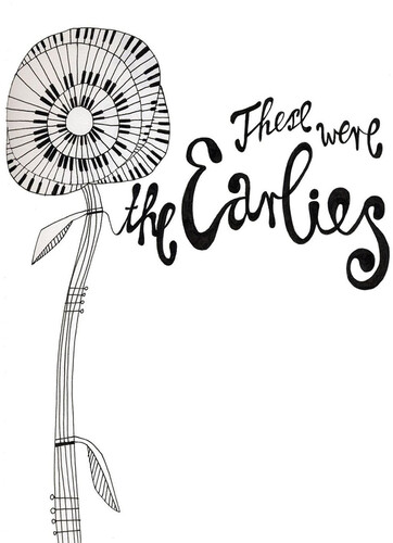 Earlies - These Were the Earlies vinyl record cover