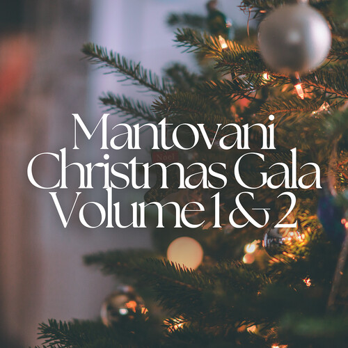 Mantovani Orchestra Presents - The Christmas Gala, Vol. 1 and, Vol. 2