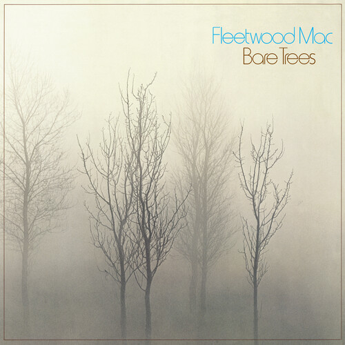 Fleetwood Mac - Bare Trees (Rhino Reserve) (Rktbr25) (Brick & Mortar Exclusive)