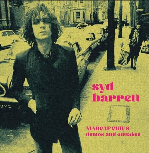 Syd Barrett - Madcap Cries: Demos & Outtakes