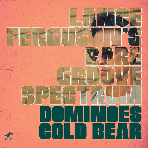 Lance Ferguson - Dominoes / Cold Bear vinyl record cover