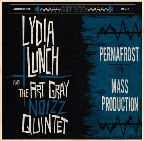 Lydia Lunch / Art Gray Noizz Quintet - Permafrost B/W Mass Production (10in) vinyl record cover