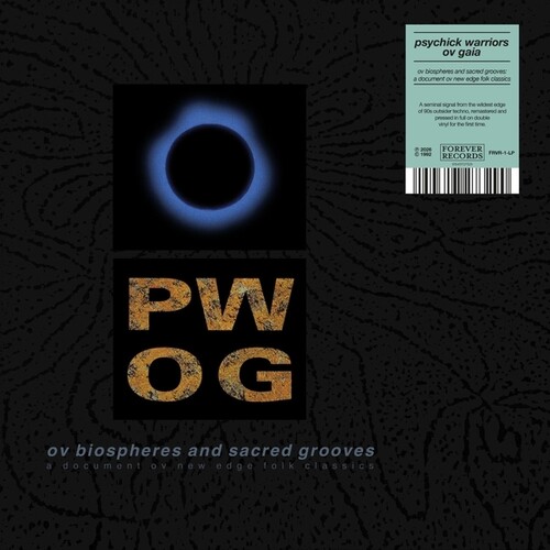 Psychick Warriors Ov Gaia - Ov Biospheres & Sacred Grooves: Document Ov New vinyl record cover
